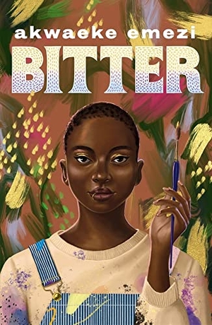 Emezi, Akwaeke. Bitter. Faber And Faber Ltd., 2022.