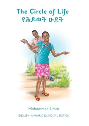 Umar, Mohammed. The Circle of Life - Amharic Edition. Salaam Publishing, 2025.