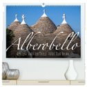Alberobello ¿ Apuliens Stadt der Trulli (hochwertiger Premium Wandkalender 2024 DIN A2 quer), Kunstdruck in Hochglanz