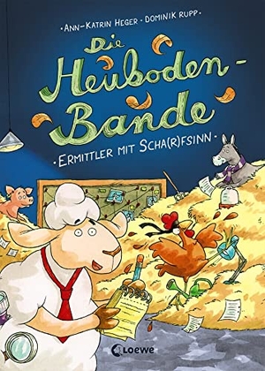 Heger, Ann-Katrin. Die Heuboden-Bande - Ermittler mit Scha(r)fsinn - ab 6 Jahre. Loewe Verlag GmbH, 2019.