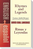 Rhymes and Legends (Selection)/Rimas Y Leyendas (Selección)