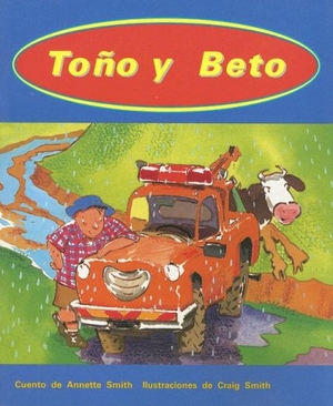 Smith. Toño Y Beto (Toby and B.J.) - Individual Student Edition Anaranjado (Orange). Houghton Mifflin, 2004.