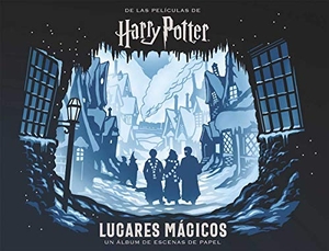 Revenson, Jody / Scott Buencristiano. Harry Potter : lugares mágicos : un álbum de las escenas de papel. Normal Editorial, 2019.