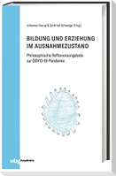 Bildung und Erziehung im Ausnahmezustand