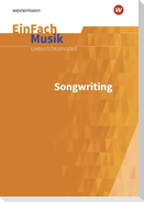EinFach Musik. Songwriting