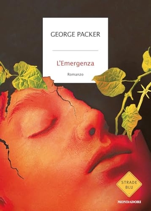Packer, George. L' Emergenza. Mondadori, 2026.