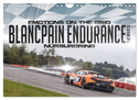 EMOTIONS ON THE GRID - Blancpain Endurance Series Nürburgring (Wandkalender 2024 DIN A4 quer), CALVENDO Monatskalender