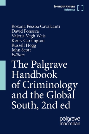 Pessoa Cavalcanti, Roxana / David S Fonseca et al (Hrsg.). The Palgrave Handbook of Criminology and the Global South, 2nd ed. Springer-Verlag GmbH, 2026.