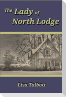 The Lady of North Lodge