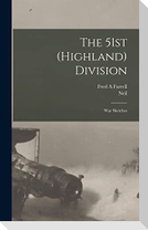 The 51st (Highland) Division; War Sketches