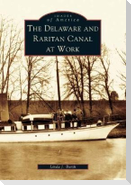 The Delaware and Raritan Canal at Work