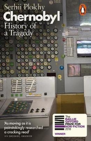 Plokhy, Serhii. Chernobyl - History of a Tragedy. Penguin Books Ltd, 2019.