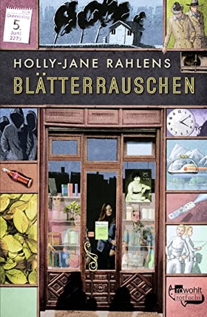 Holly-Jane Rahlens / Ulrike Wasel / Klaus Timmermann. Blätterrauschen. ROWOHLT Taschenbuch, 2015.