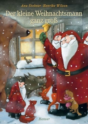 Stohner, Anu / Henrike Wilson. Der kleine Weihnachtsmann ganz groß. Carl Hanser Verlag, 2010.