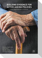 Building Evidence for Active Ageing Policies