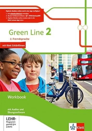 Green Line 2. 2. Fremdsprache. Workbook mit Audio-CD und Übungssoftware Klasse 7. Klett Ernst /Schulbuch, 2019.