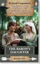 Robin of Sherwood - The Baron's Daughter