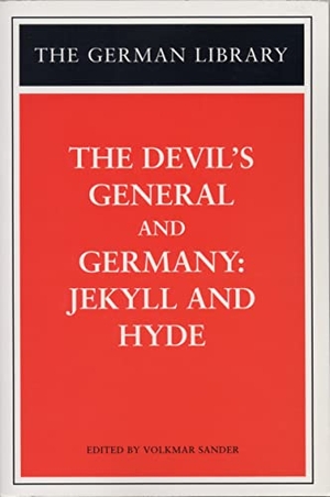 Zuckmayer, Carl / Sebastian Haffner. The Devil's General and Germany. Bloomsbury Publishing PLC, 2005.