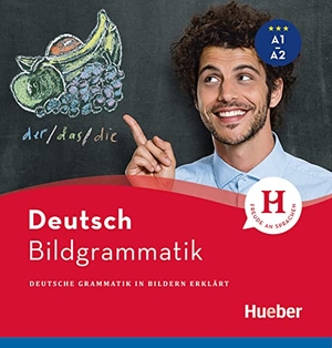 Hering, Axel / Gisela Specht. Bildgrammatik Deutsch - Deutsche Grammatik in Bildern erklärt / Buch. Hueber Verlag GmbH, 2017.
