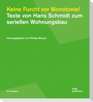 Keine Furcht vor Monotonie!