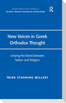 New Voices in Greek Orthodox Thought