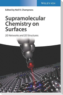 Supramolecular Chemistry on Surfaces