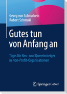 Gutes tun von Anfang an