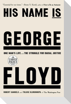 His Name Is George Floyd (Pulitzer Prize Winner)