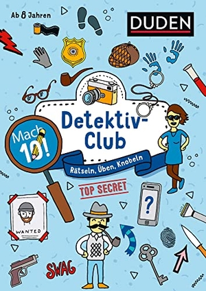 Eck, Janine. Mach 10! Detektivclub - Ab 8 Jahren - Rätseln, Üben, Knobeln. Bibliograph. Instit. GmbH, 2019.