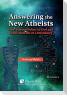 Answering the New Atheists