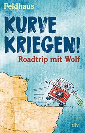 Feldhaus, Hans-Jürgen. Kurve kriegen - Roadtrip mit Wolf. dtv Verlagsgesellschaft, 2020.