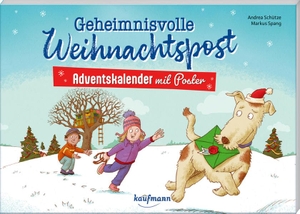 Schütze, Andrea. Geheimnisvolle Weihnachtspost - Adventskalender mit Poster. Kaufmann Ernst Vlg GmbH, 2025.