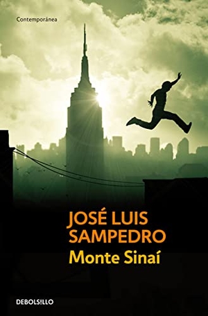 Sampedro, José Luis. Monte Sinaí. Debolsillo, 2004.