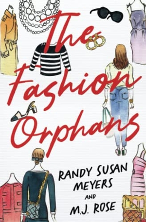 Meyers, Randy Susan / M. J. Rose. The Fashion Orphans. Blue Box Press, 2022.