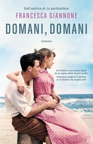 Giannone, Francesca. Domani, domani. Superpocket, 2025.