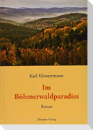 Im Böhmerwaldparadies