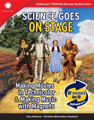 Urquhart, Kristina Mercedes / Lisa Holewa. Making Movies in Technicolor & Making Music with Magnets - Making Movies in Technicolor & Making Music with Magnets. Curiosity Unlocked Books, 2026.