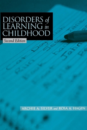 Silver / Hagin. Learning Disorders 2/e. John Wiley & Sons, 2002.