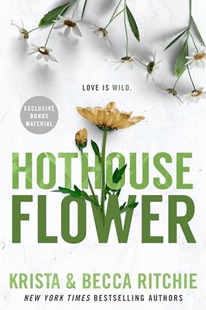 Ritchie, Krista / Becca Ritchie. Hothouse Flower. Random House, 2023.