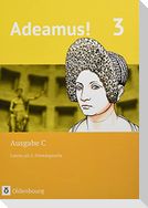 Adeamus! - Ausgabe C Band 3 - Latein als 2. Fremdsprache