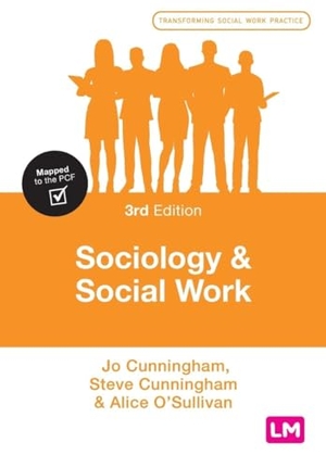 Cunningham, Jo / Cunningham, Steve et al. Sociology and Social Work. Learning Matters, 2022.