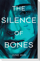 Silence of Bones