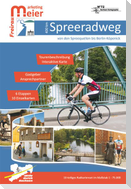 Spree-Radweg Von der Spreequelle bis Berlin