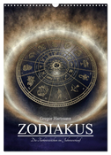 Zodiakus - Die Tierkreiszeichen im Jahresverlauf (Wandkalender 2024 DIN A3 hoch), CALVENDO Monatskalender