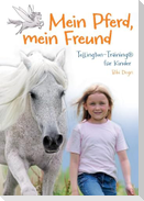 Mein Pferd, mein Freund