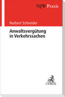 Anwaltsvergütung in Verkehrssachen