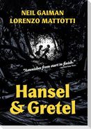 Hansel and Gretel