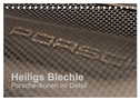 Heiligs Blechle - Porsche-Ikonen im Detail (Tischkalender 2025 DIN A5 quer), CALVENDO Monatskalender