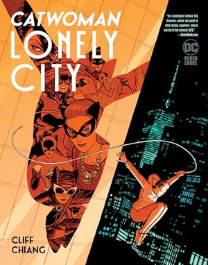 Chiang, Cliff. Catwoman - Lonely City. DC Comics - IWUK, 2022.