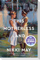 This Motherless Land